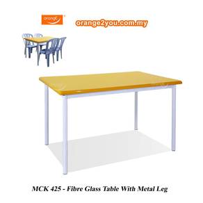 FibreGlass Table With Metal Leg (MCK 425)