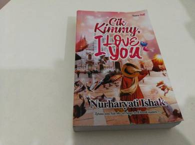 Novel : Cik Kimmy, I love You - Nurhayati Ishak