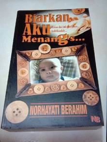 Biarkan Aku Menangis - novel melayu