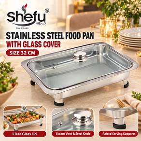 Stainless Steel Food Pan with Glass Cover