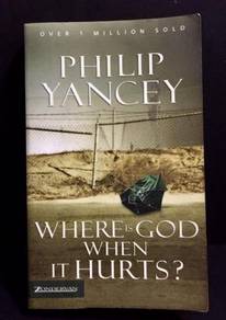 Where Is God When It Hurts? - Philip Yancey