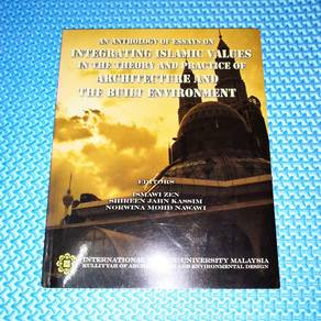 Anthology Of Essays On Integrating Islamic Values