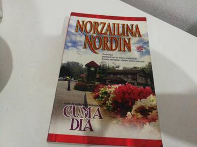 Novel : Cuma Dia - Norzalina Nordin