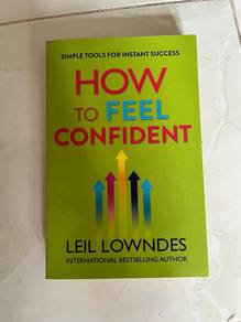How to Feel Confident by Leil Lowndes