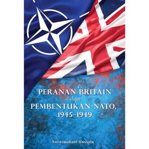Peranan Britain Dalam Pembentukan NATO 1945 - 1949