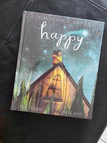 Happy: A childrens book if mindfulness