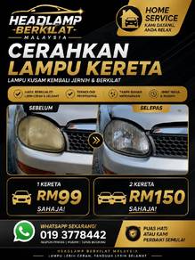 Servis CERAHKAN LAMPU KERETA/ HEADLAMP