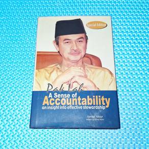 Pak Lah: A Sense of Accountability by Ismail Noor