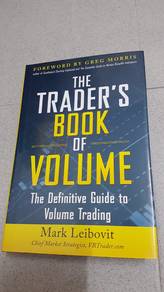 The Trader's Book of Volume -  By Mark Leibovit