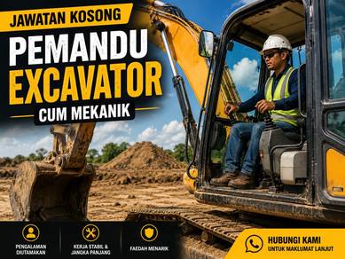 Pemandu Excavator Cum Mekanik