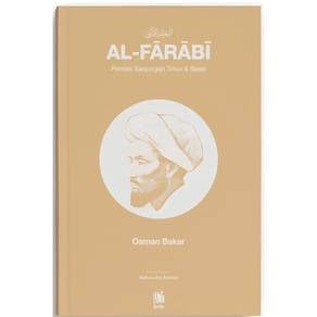 Al-Farabi : Pemikir Sanjungan Timur & Barat 