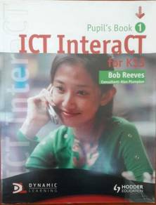 Pupils Book 1 ICT Interact for KS3