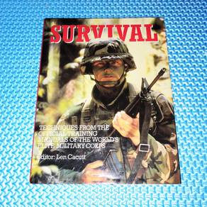 Survival: Techniques From The Official Training...