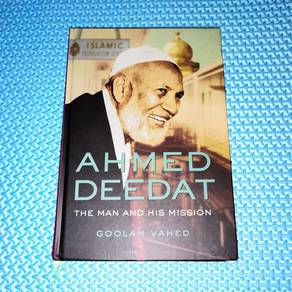 Ahmed Deedat: The Man and His Mission