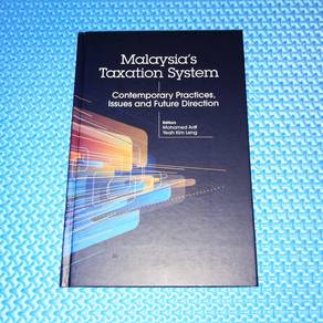 Malaysia's Taxation System: Contemporary Practices