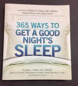 365 Ways to get a Good Night's Sleep-Ronald Kotler