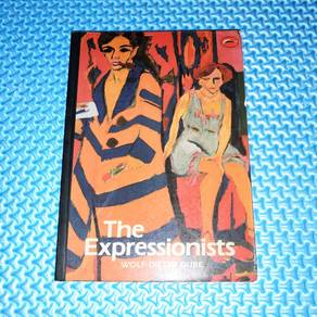 The Expressionists by Wolf-Dieter Dube