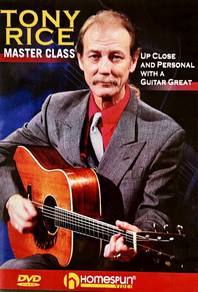 Tony Rice Master Class : Up Close and Personal