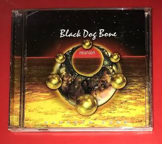 BLACK DOG BONE - REUNION Cd