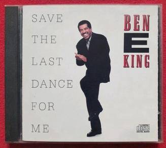 Ben E. King SAVE THE LAST DANCE FOR ME CD