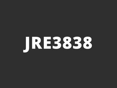 JRE3838