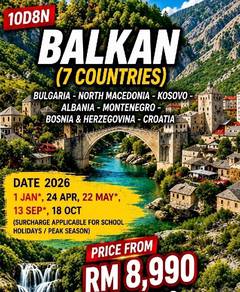 BALKAN 7 COUNTRY 10D8N With FLIGHT 