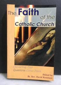 The Faith of the Catholic Church - David Constant