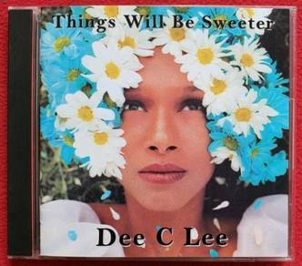 Dee C Lee THINGS WILL BE SWEETER Japan CD