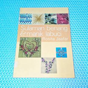 Sulaman Benang & Manik Labuci by Rosita Jaafar