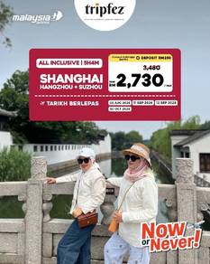 5H4M SHANGHAI HANGZHOU SUZHOU With FLIGHT 