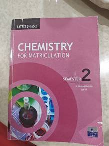 Chemistry for matriculation (Semester 2)