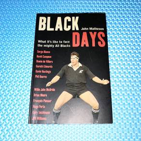 Black Days: What Its Like To Face Mighty All Black