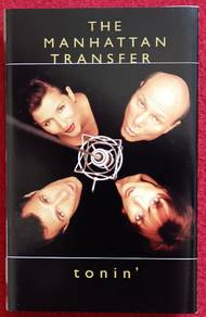The Manhattan Transfer TONIN' Cassette Tape
