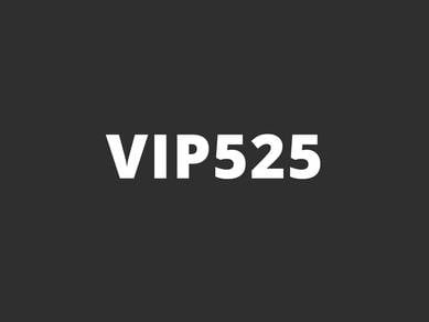 VIP525