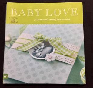 Baby Love Moments and Memories