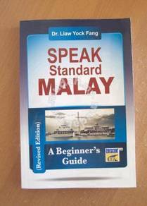 Speak Standard Malay - Dr. Liaw Yock Fang