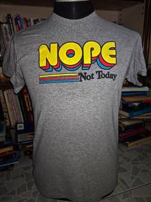 DOM Nope Not Today T-Shirt