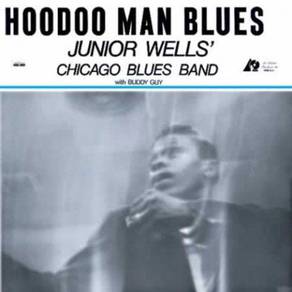 Junior Wells - Hoodoo Man Blues