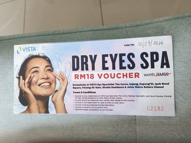 Dry Eyes Spa rm18 voucher (Vista Eye Specialist)