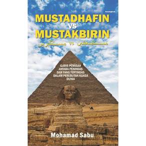 Mustadhafin VS Mustakbirin 