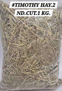 Second Cut Timothy Hay 1kg Rabbit Rodent Pet Arnab