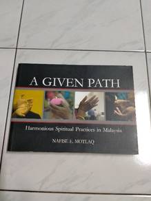A Given Path - Harmonious Spiritual Practices in M