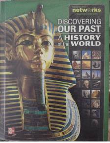 Discovering Our Past: A History of the World
