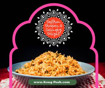 Saffron Dreams: A Culinary Delight