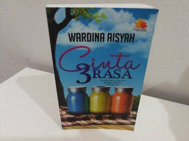 Novel : Cinta 3 Rasa - Wardina Aishah
