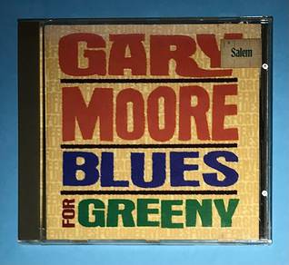 GARY MOORE - BLUES FOR GREENY Cd