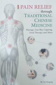 Pain Relief through Traditional Chinese Medicine 