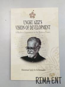 Ungku Aziz's Vision of Development