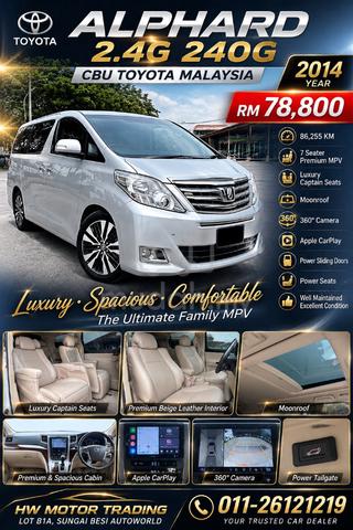 2014 Toyota ALPHARD 2.4G CBU TOYOTA MALAYSIA - 1