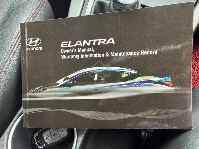 2015 Hyundai ELANTRA 1.6 PREMIUM (A)Loan Kedai 99% - 2